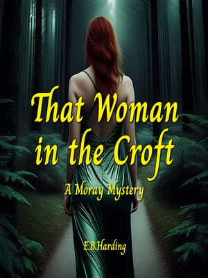 cover image of That Woman in the Croft